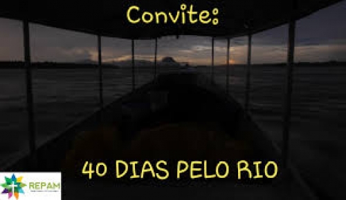 40 dias pelo Rio - Sínodo da Amazônia - 3º e 8º dia